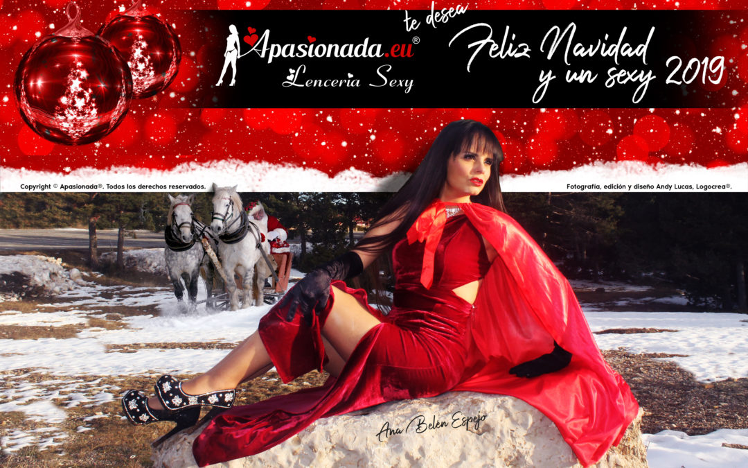 Apasionada® os desea una Feliz Navidad un sexy 2019