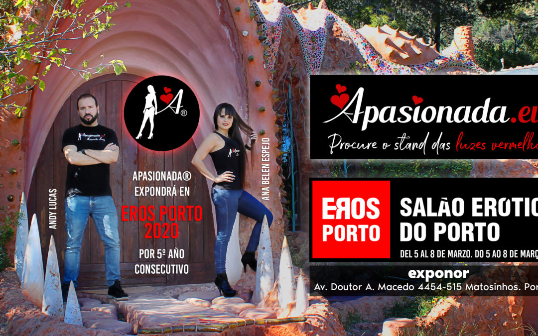 Apasionada expondrá en Eros Porto 2020
