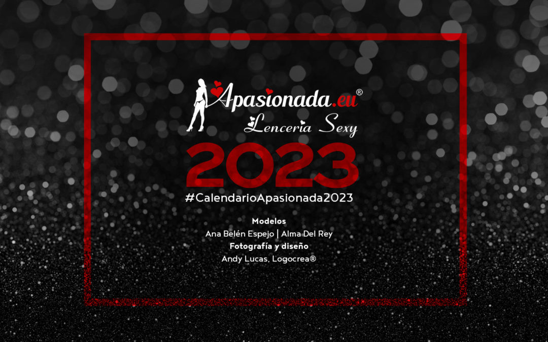 Calendario Apasionada® 2023